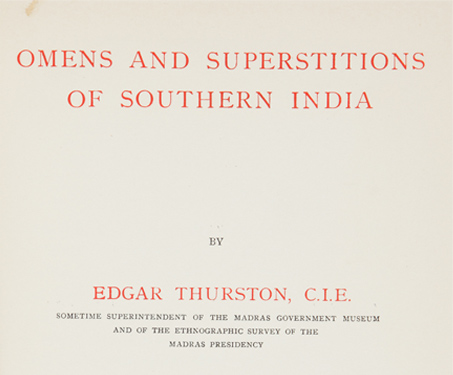 Omens and Superstitions of Southern India - Colonial
