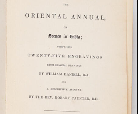 The Oriental Annual, or, Scenes in India - European artists
